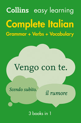 Complete Italian Grammar Verbs Vocabulary: 3 Books in 1 (Collins Easy Learning)