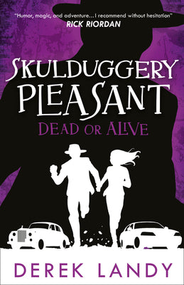 Dead or Alive (Skulduggery Pleasant, (14))