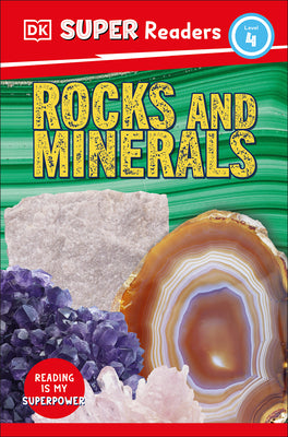 DK Super Readers Level 4 Rocks and Minerals