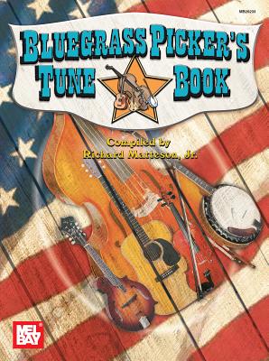 Mel Bay Bluegrass Picker's Tune Book