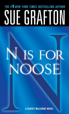 "N" is for Noose: A Kinsey Millhone Novel (Kinsey Millhone Alphabet Mysteries, 14)