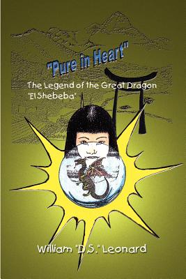 "Pure in Heart": The Legend of the Great Dragon "El Shebeba"