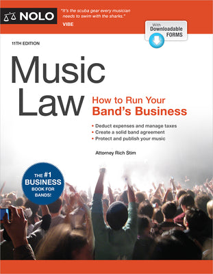 Music Law: How to Run Your Band's Business