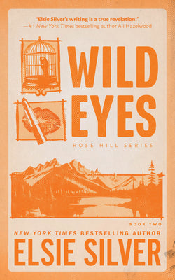 Wild Eyes (Deluxe Edition) (Rose Hill, 2)