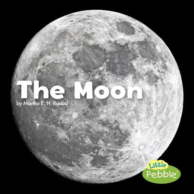 The Moon (Space) (Little Pebble: Space)