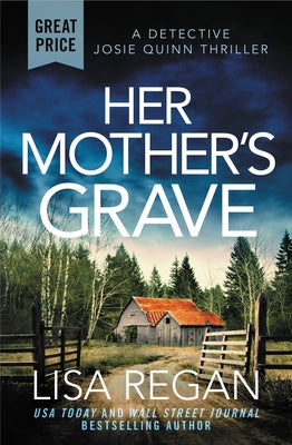 Her Mother's Grave (Detective Josie Quinn, 3)