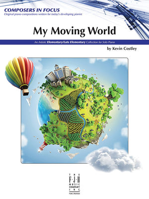 My Moving World (Composers in Focus)