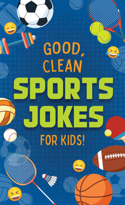 Good, Clean Sports Jokes for Kids!