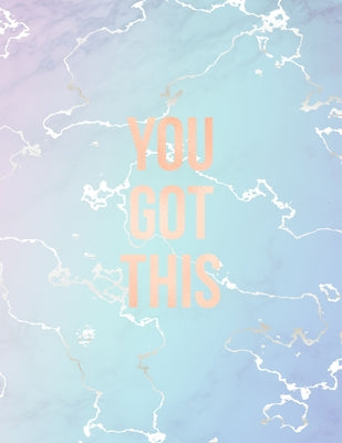 You Got This