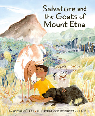 Salvatore and the Goats of Mount Etna (Listening to Animals)