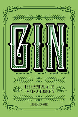 Gin: The Essential Guide for Gin Aficionados (Y)