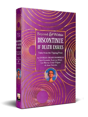 Discontinue If Death Ensues (Beyond and Within)