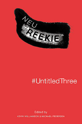 #UntitledThree: Neu! Reekie!