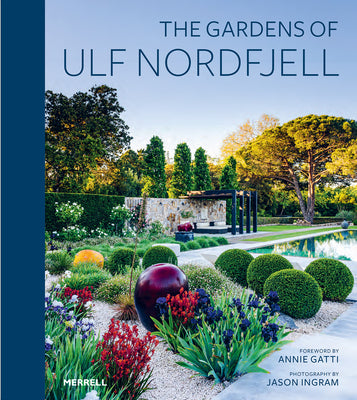 The Gardens of Ulf Nordfjell