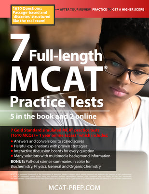 7 Full-length Mcat Practice Tests: 5 in the Book and 2 Online
