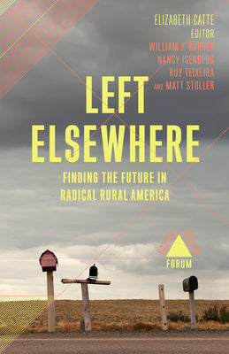 Left Elsewhere (Boston Review / Forum)