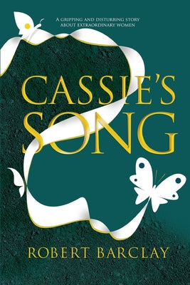 Cassie's Song (The Butterfly Dynasty)